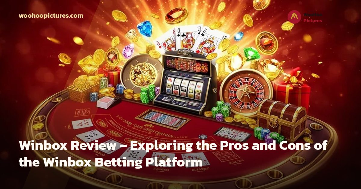 Winbox Review – Exploring the Pros and Cons of the Winbox Betting Platform cover image